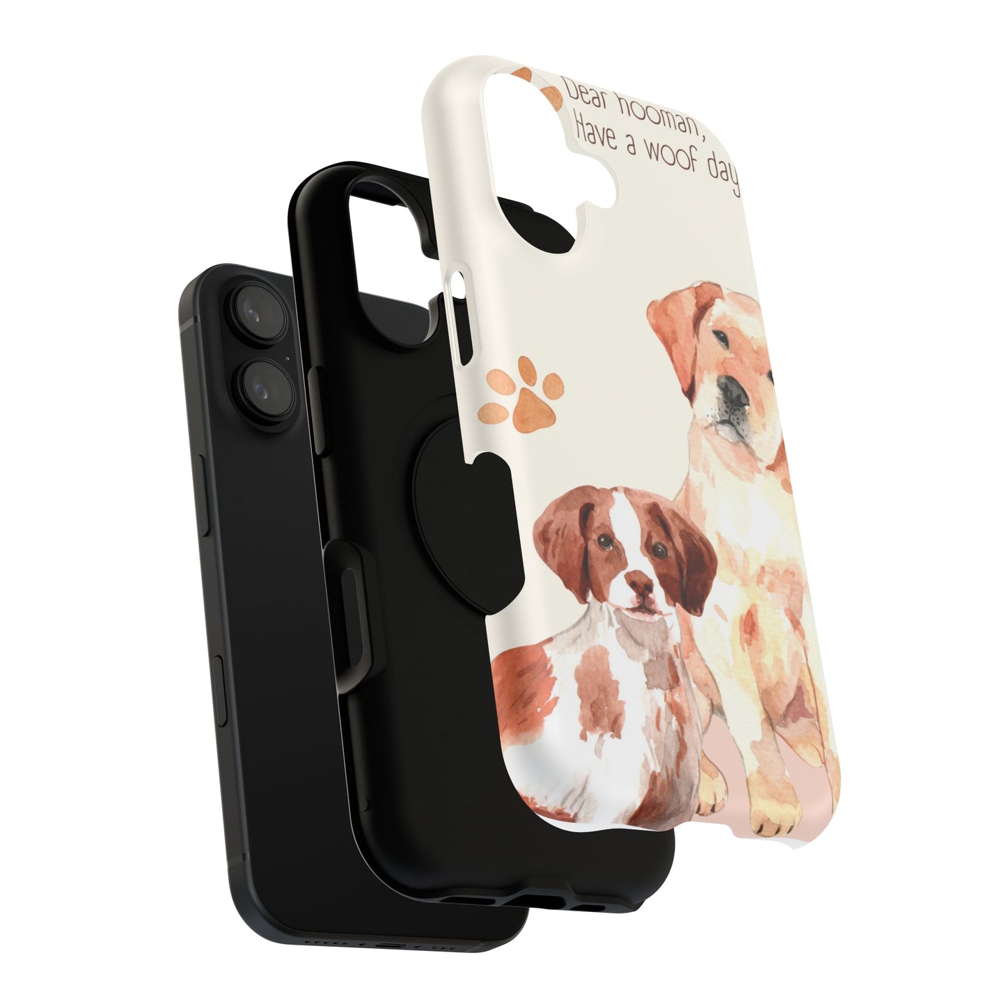 Cute Dog-Themed Phone Case: "Have a Woof Day!" - Pet Lover Gift, Animal Lover Accessory, Dog Owner Present, Unique Pet Mug, Playful Decor