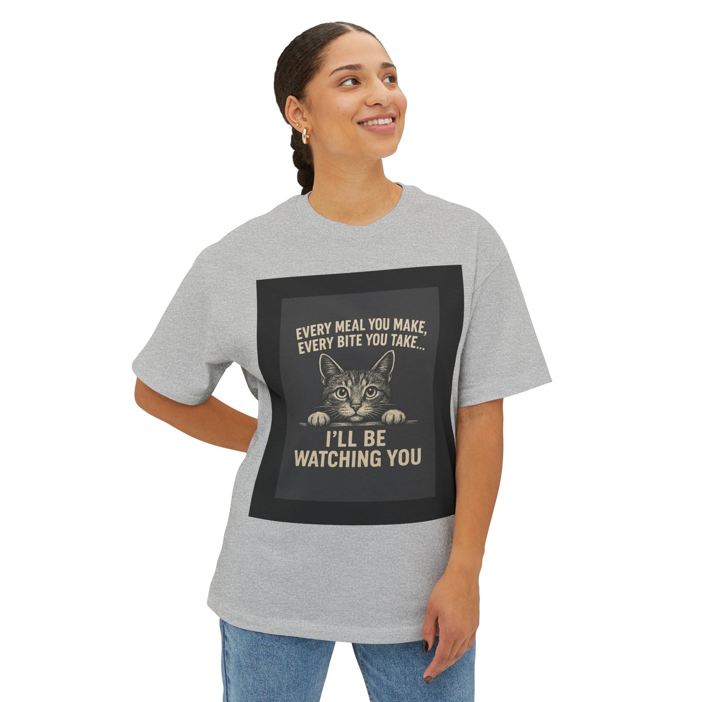 Funny Cat Oversized Tee - I'll Be Watching You Shirt, Gift for Cat Lovers, Unisex T-Shirt, Cute Pet Humor Top, Casual Wear, Holiday Gift