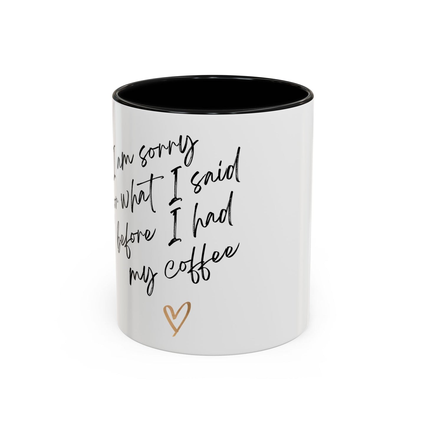 Funny Coffee Mug, 11oz & 15oz Ceramic Cup, Perfect Gift for Coffee Lovers, Office Humor, Everyday Use, Birthdays & Holidays