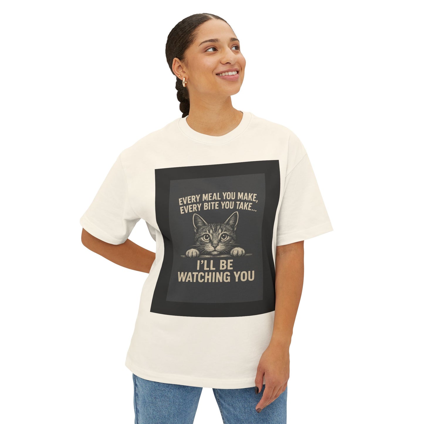 Funny Cat Oversized Tee - I'll Be Watching You Shirt, Gift for Cat Lovers, Unisex T-Shirt, Cute Pet Humor Top, Casual Wear, Holiday Gift