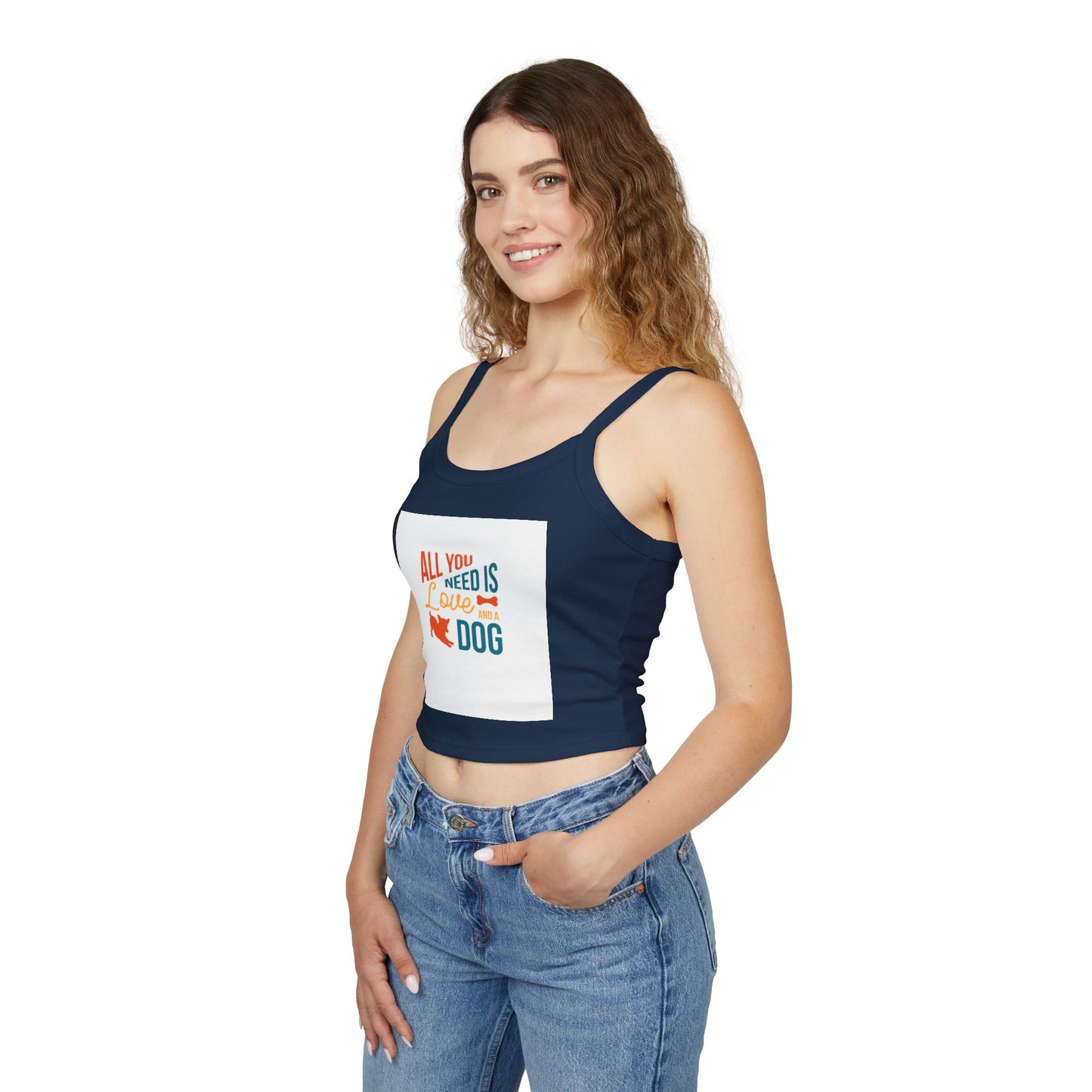 Women's Spaghetti Strap Tank Top - All You Need is Love and a Dog, Pet Lover Tee, Dog Mom Gift, Summer Top, Casual Wear, Gift for Dog Lovers