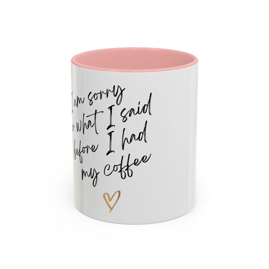 Funny Coffee Mug, 11oz & 15oz Ceramic Cup, Perfect Gift for Coffee Lovers, Office Humor, Everyday Use, Birthdays & Holidays