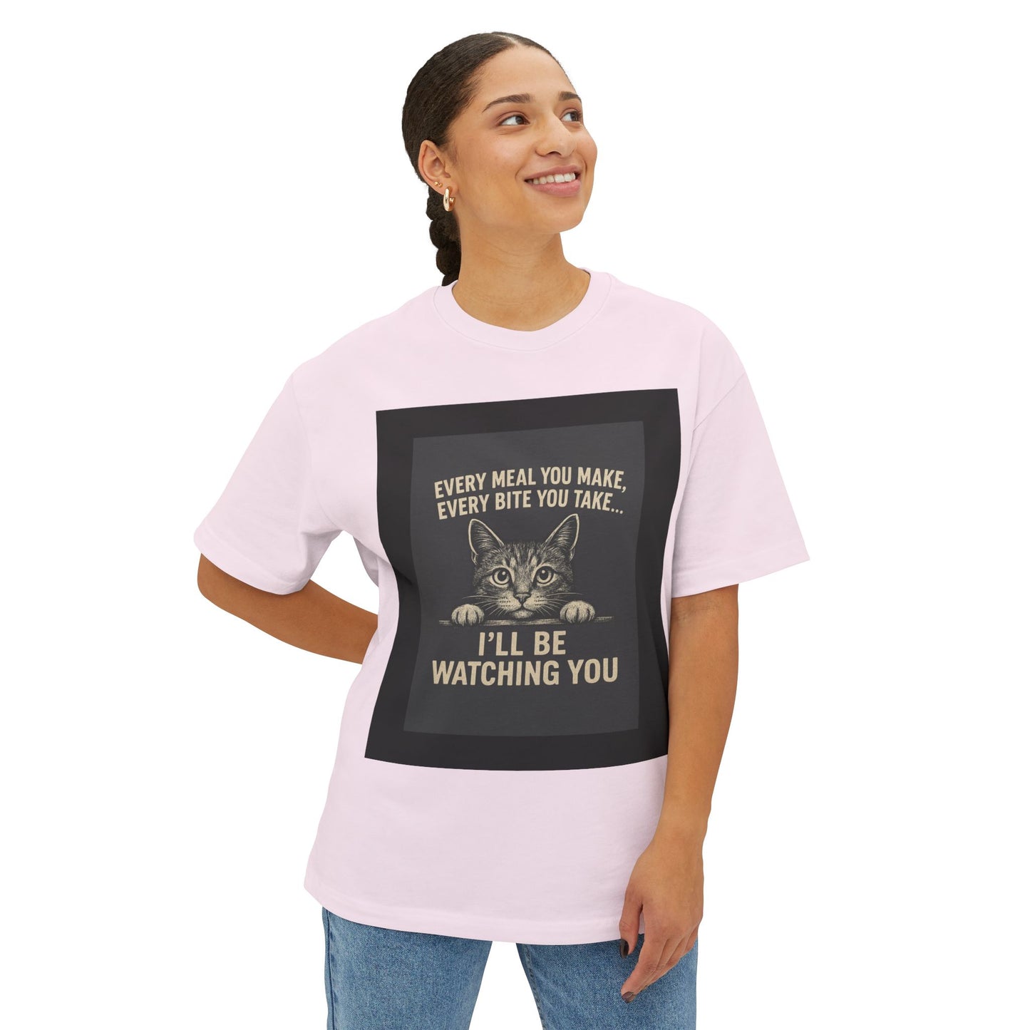 Funny Cat Oversized Tee - I'll Be Watching You Shirt, Gift for Cat Lovers, Unisex T-Shirt, Cute Pet Humor Top, Casual Wear, Holiday Gift