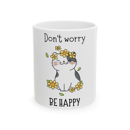 Happy Cat Inspirational Ceramic Mug - Cute Gift for Cat Lovers, Coffee, Tea, Motivation, Home Décor