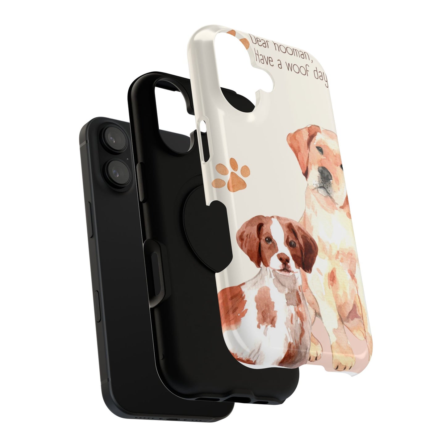 Cute Dog-Themed Phone Case: "Have a Woof Day!" - Pet Lover Gift, Animal Lover Accessory, Dog Owner Present, Unique Pet Mug, Playful Decor